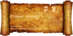 Pikker Mirkó névjegykártya